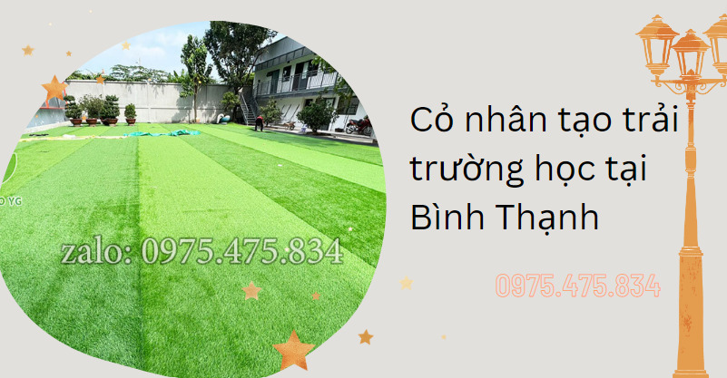 Cỏ nhân tạo trải trường học tại Bình Thạnh