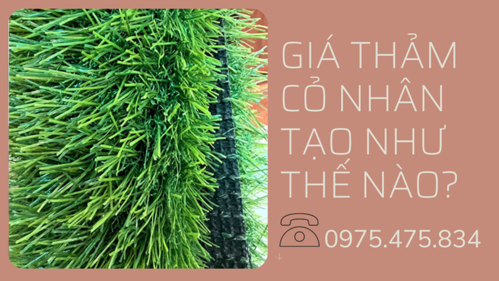 Giá thảm cỏ nhân tạo như thế nào