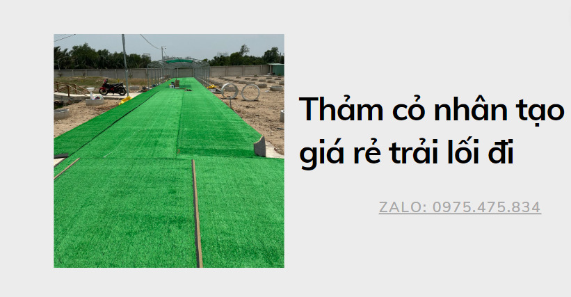 Thảm cỏ nhân tạo giá rẻ trải lối đi