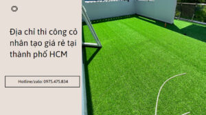 Thi công cỏ nhân tạo giá rẻ