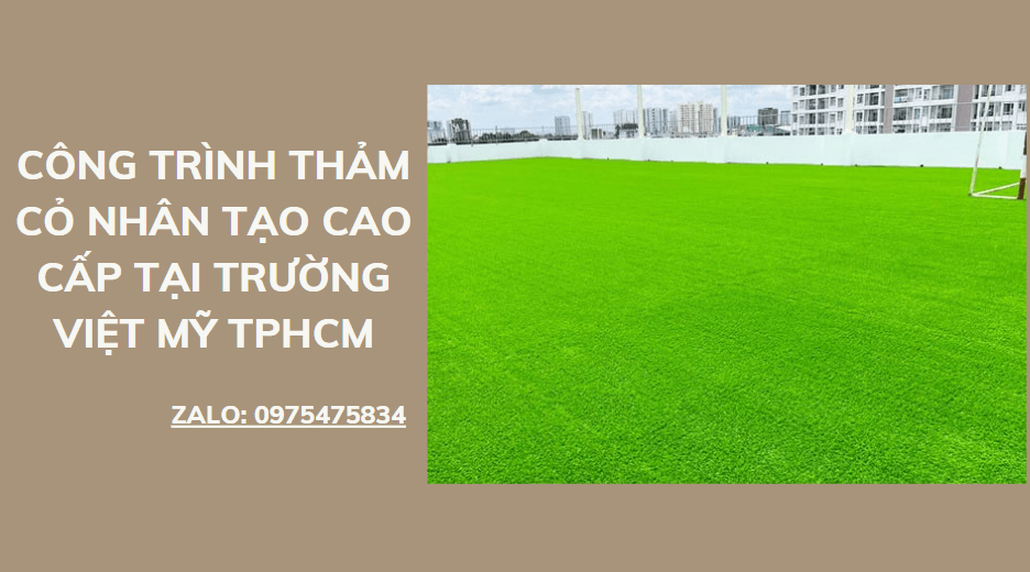 Công trình cỏ nhân tạo cao cấp