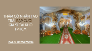 Thảm cỏ nhân tạo trải rạp cưới
