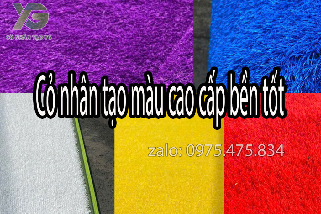 Cỏ nhân tạo màu cao cấp bền tốt